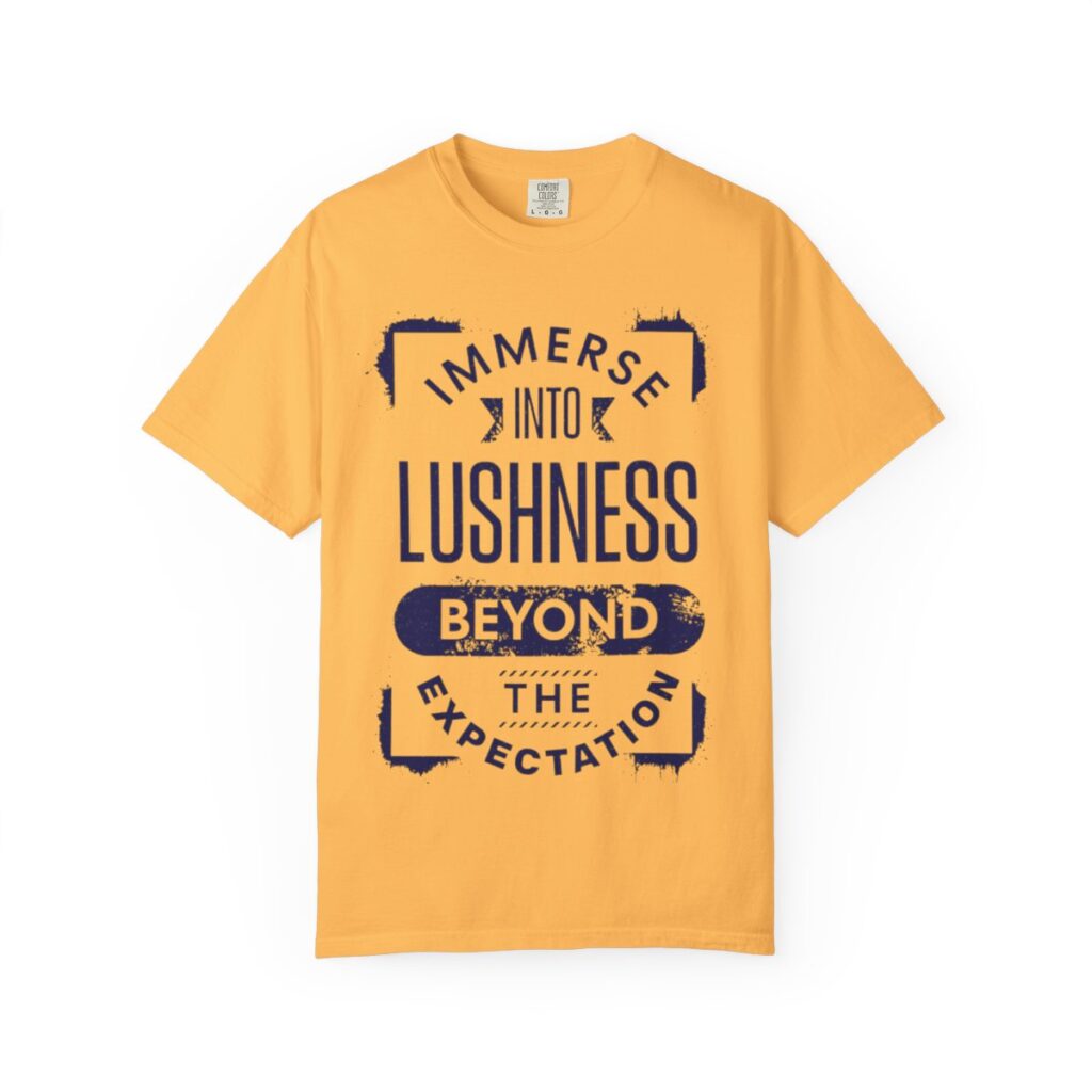 Lushness vibe unisex garment